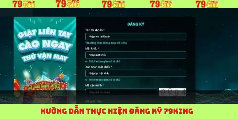 Đăng Ký 79King - Bước Đầu Tham Gia Sân Chơi Giải Trí Hấp Dẫn 3 Chi tiết các bước tạo tài khoản địa chỉ qua ứng dụng điện thoại