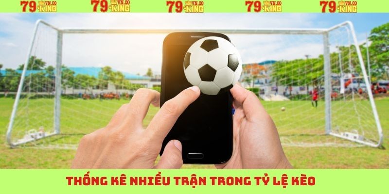 Tỷ Lệ Kèo Tại 79King – Chuẩn Xác, Đa Dạng, Cập Nhật Từng Phút 4 Tích hợp nhiều lựa chọn cược theo từng giải đấu